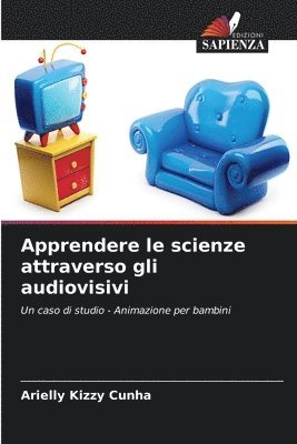 bokomslag Apprendere le scienze attraverso gli audiovisivi