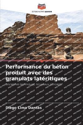 bokomslag Performance du béton produit avec des granulats latéritiques
