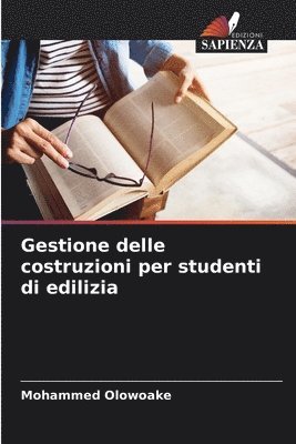 bokomslag Gestione delle costruzioni per studenti di edilizia