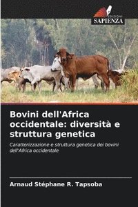 bokomslag Bovini dell'Africa occidentale: diversità e struttura genetica