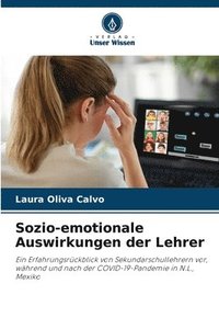 bokomslag Sozio-emotionale Auswirkungen der Lehrer