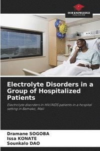 bokomslag Electrolyte Disorders in a Group of Hospitalized Patients