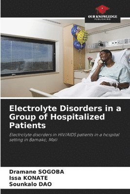 bokomslag Electrolyte Disorders in a Group of Hospitalized Patients