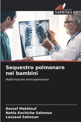 Sequestro polmonare nei bambini 1