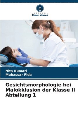 bokomslag Gesichtsmorphologie bei Malokklusion der Klasse II Abteilung 1