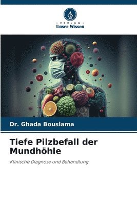 Tiefe Pilzbefall der Mundhöhle 1