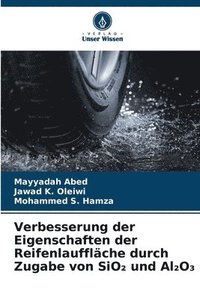 bokomslag Verbesserung der Eigenschaften der Reifenlauffläche durch Zugabe von SiO&#8322; und Al&#8322;O&#8323;