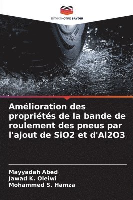 bokomslag Amlioration des proprits de la bande de roulement des pneus par l'ajout de SiO2 et d'Al2O3