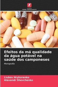 bokomslag Efeitos da má qualidade da água potável na saúde dos camponeses