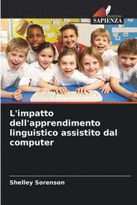 bokomslag L'impatto dell'apprendimento linguistico assistito dal computer