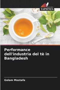 bokomslag Performance dell'industria del t in Bangladesh