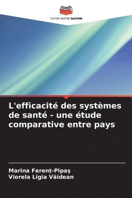 bokomslag L'efficacité des systèmes de santé - une étude comparative entre pays