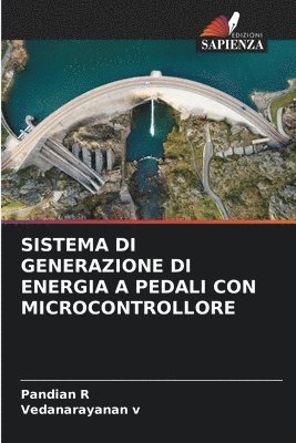 bokomslag Sistema Di Generazione Di Energia a Pedali Con Microcontrollore