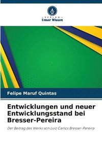 bokomslag Entwicklungen und neuer Entwicklungsstand bei Bresser-Pereira