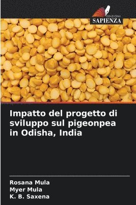 bokomslag Impatto del progetto di sviluppo sul pigeonpea in Odisha, India