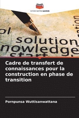 bokomslag Cadre de transfert de connaissances pour la construction en phase de transition