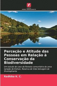 bokomslag Perceção e Atitude das Pessoas em Relação à Conservação da Biodiversidade