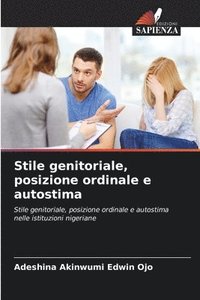 bokomslag Stile genitoriale, posizione ordinale e autostima