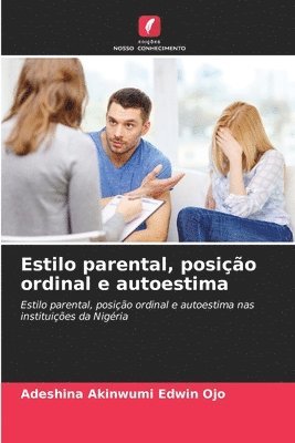 bokomslag Estilo parental, posio ordinal e autoestima