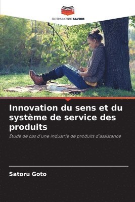 Innovation du sens et du systme de service des produits 1