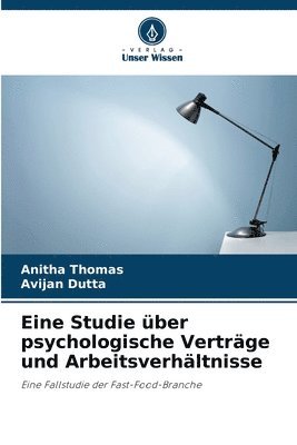 bokomslag Eine Studie über psychologische Verträge und Arbeitsverhältnisse