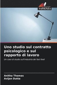 bokomslag Uno studio sul contratto psicologico e sul rapporto di lavoro