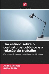 bokomslag Um estudo sobre o contrato psicolgico e a relao de trabalho