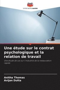 bokomslag Une étude sur le contrat psychologique et la relation de travail