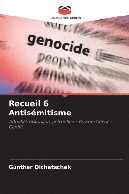 Recueil 6 Antismitisme 1