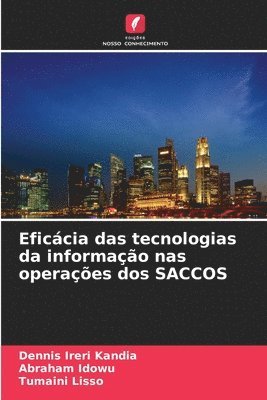 Eficcia das tecnologias da informao nas operaes dos SACCOS 1