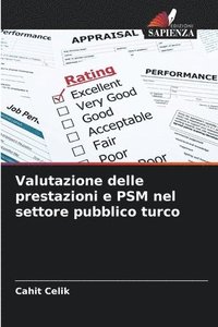 bokomslag Valutazione delle prestazioni e PSM nel settore pubblico turco