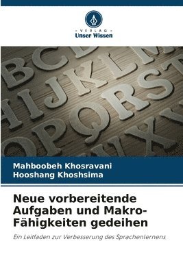 bokomslag Neue vorbereitende Aufgaben und Makro-Fhigkeiten gedeihen