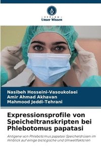 bokomslag Expressionsprofile von Speicheltranskripten bei Phlebotomus papatasi