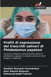 bokomslag Profili di espressione dei trascritti salivari di Phlebotomus papatasi