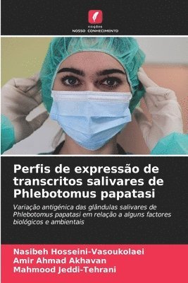 bokomslag Perfis de expresso de transcritos salivares de Phlebotomus papatasi