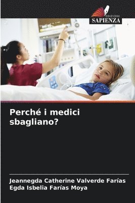 bokomslag Perch i medici sbagliano?