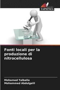 bokomslag Fonti locali per la produzione di nitrocellulosa