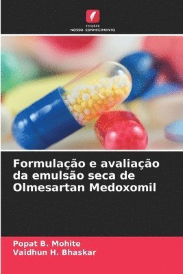 bokomslag Formulao e avaliao da emulso seca de Olmesartan Medoxomil