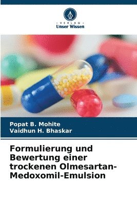 bokomslag Formulierung und Bewertung einer trockenen Olmesartan-Medoxomil-Emulsion