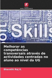 bokomslag Melhorar as competências transversais através de actividades centradas no aluno ao nível da UG