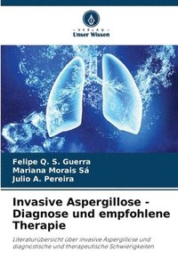 bokomslag Invasive Aspergillose - Diagnose und empfohlene Therapie