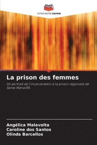 bokomslag La prison des femmes