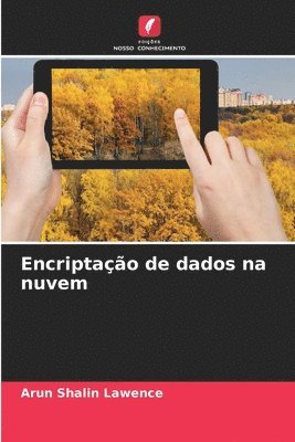 Encriptao de dados na nuvem 1