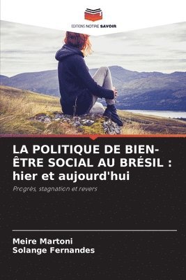 bokomslag La Politique de Bien-tre Social Au Brsil