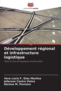 bokomslag Développement régional et infrastructure logistique