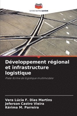 Développement régional et infrastructure logistique