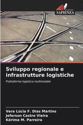 bokomslag Sviluppo regionale e infrastrutture logistiche