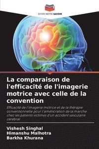 bokomslag La comparaison de l'efficacité de l'imagerie motrice avec celle de la convention