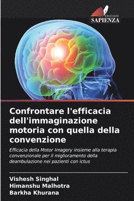 bokomslag Confrontare l'efficacia dell'immaginazione motoria con quella della convenzione