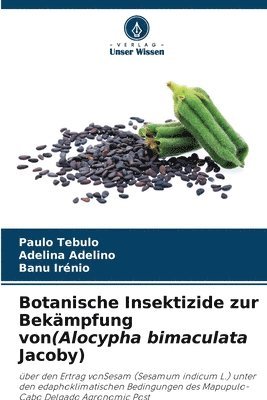 bokomslag Botanische Insektizide zur Bekmpfung von(Alocypha bimaculata Jacoby)